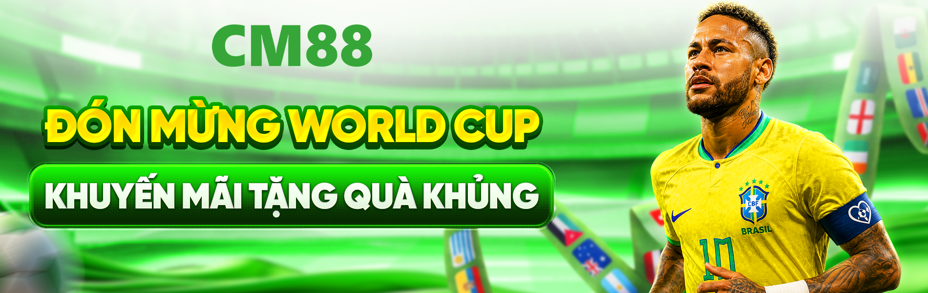 CM88 đón mừng world cup tặng quà khủng